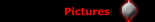 Pictures