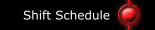 Shift Schedule